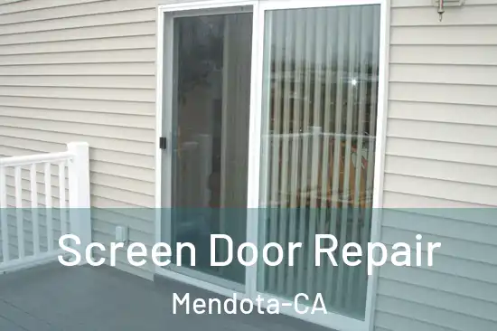  Screen Door Repair Mendota-CA